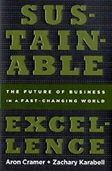 Sustainable Excellence : The Future of Business in a Fast-Changin