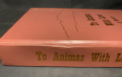 To Animas With Love Dunagan SIGNED Carol Smith Southwestern Americana History