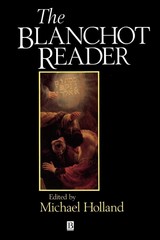 The Blanchot Reader (Wiley Blackwell Readers)