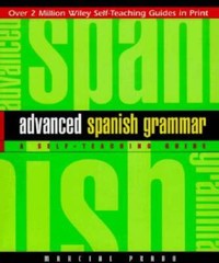 Advanced Spanish Grammar: A Self-Teaching Guide, Second Edition – VERY GOOD