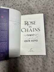 Signed Rose In Chains By Julie Soto – 1st Edition Sprayed Edge